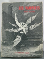 Les Vampires. Essai historique, critique et littéraire.