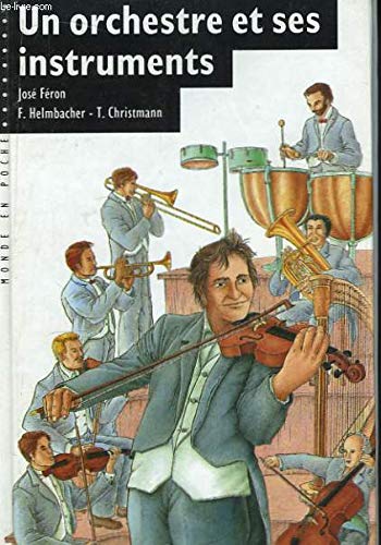 couverture de : Un Orchestre et ses instruments