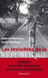 Les Invisibles de la République - Format Kindle - 8,99 €
