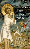 Récits d'un pèlerin russe ((réédition))