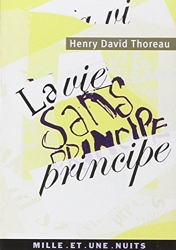 La vie sans principe de Henry David Thoreau
