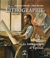 La lithographie et les imageries d'Epinal