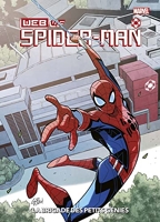 Marvel Action - W.E.B. of Spider-Man - La brigade des petits génies