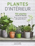 Plantes d'intérieur - 700 Plantes Vertes Et Fleuries
