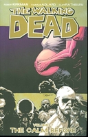 The Walking Dead Volume 7 - The Calm Before-