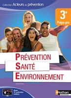 Prévention Santé Environnement 3e Prépa-pro - Ed. 2015