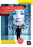 Journal d'un clone et autres nouvelles du progrès - Nouvelles de Gudule, P. Bordage, F. Colin, C. Grenier, É. Simard