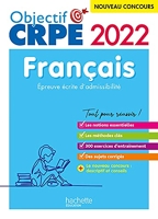 Objectif CRPE 2022 - Français - épreuve écrite d'admissibilité
