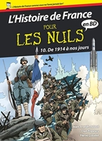 L'Histoire de France pour les Nuls - BD Tome 10 - De 1914 à nos jours (10)