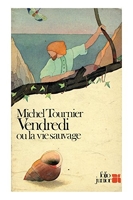 Vendredi ou la vie sauvage - Editions Gallimard - 16/11/1977