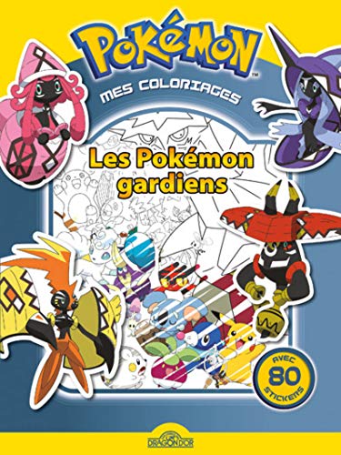 Mes coloriages Pokémon - Une aventure légendaire et fabuleuse