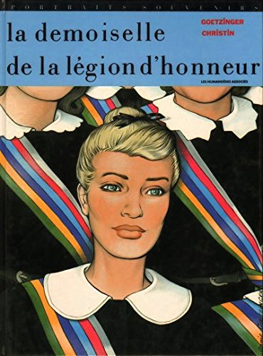 couverture de : La Demoiselle de la l&eacute;gion d'honneur