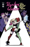 Harley Quinn The Animated Series tome 1 - The Eat. Bang ! Kill. Tour