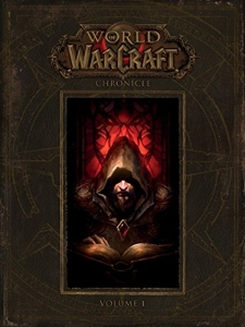 World of warcraft - Chronicle, Volume 1 de Blizzard Entertainment