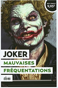 Joker - Mauvaises fréquentations de Brian Azzarello