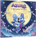 Azuro - Il Faut Sauver La Lune !