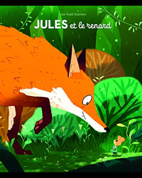 Jules Et Le Renard