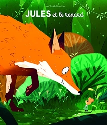 Jules Et Le Renard de Joe Todd-Stanton