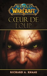 World Of Warcraft - Coeur De Loup de Knaak-R