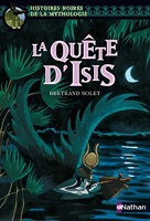 La Quête D'isis - Histoires noires de la Mythologie - Dès 12 ans (15)
