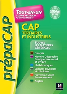 Toutes les matières générales CAP Tertiaires et Industriels Nouveaux programmes - N°1 de Jemma Chauveau