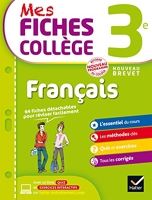 Mes fiches collège Français 3e - 40 Fiches De Révision Et 120 Exercices Corrigés