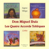 Les Quatre Accords Toltèques - Cartes - Guy Trédaniel Editions - 20/07/2011