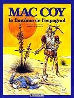 Mac Coy, tome 16 - Le Fantôme de l'Espagnol