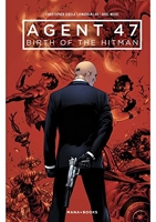 Agent 47 : Birth of the Hitman - Birth of the Hitman (1)