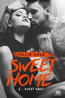Sweet Home Tome 3 - Sweet Fall