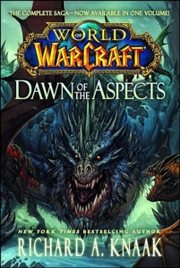 World of Warcraft - Dawn of the Aspects de Richard A. Knaak