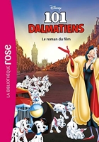 Bibliothèque Disney - Les 101 dalmatiens - Le roman du film