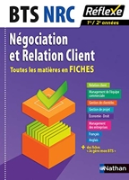 Bts Nrc Négociation Et Relation Client - Toutes Les Matières En Fiches 1re/2e Années