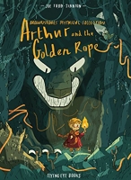 Arthur and the golden rope - Brownstone's Mythical Collection Book One