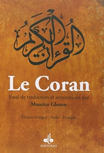 Le Coran - Essai de traduction du Coran - Bilingue - 2 couleurs de Maurice Gloton