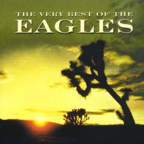 The Very Best Of The Very Best Of 1 Cd The Eagles Les Prix D Occasion Ou Neuf