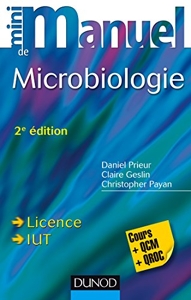 Mini Manuel De Microbiologie - Cours et QCM/QROC de Daniel Prieur