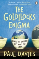 The Goldilocks Enigma - Why is the Universe Just Right for Life?