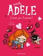 Mortelle Adèle, tome 4 - J'aime pas l'amour