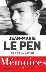 Mémoires - Fils de la nation de Jean-Marie Le Pen