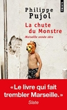 La Chute du monstre. Marseille année zéro - Points - 14/01/2021