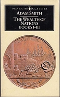 The Wealth of Nations - Books I-III