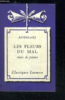 Les Fleurs Du Mal Choix De Poemes - Classiques Larousse - 1959