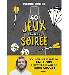40 jeux à faire en soirée - broché - Pierre Croce - Achat Livre ou ebook