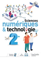 Sciences numériques et technologie 2nde - Livre élève - Ed. 2019