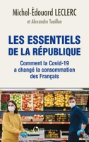 Les essentiels de la République - Comment la Covid-19 a changé la consommation des Français