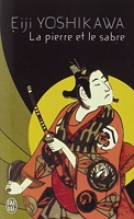 Yoshikawa Musashi - Coffret en 2 tomes : La pierre et le sabre ; La parfaite lumière