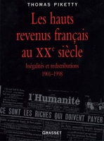Les hauts revenus en France au XXème siècle (Documents Français) - Format Kindle - 14,99 €