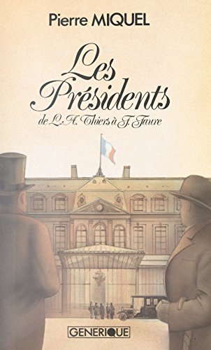 couverture de : Les Pr&eacute;sidents