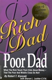 Rich Dad Poor Dad - What the Rich Teach Their Kids About Money-That the Poor and the Middle Class Do Not! - Business Plus - 01/05/2000